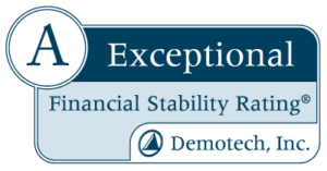 Demotech, Inc. Financial Stability Rating of A - Exceptional