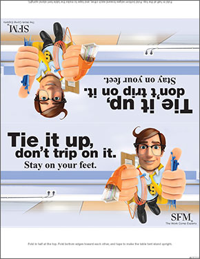 Tie it up, don't trip on it table tent